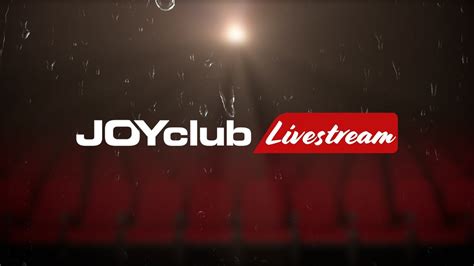 Livestreams im JOYclub – JOYclub .